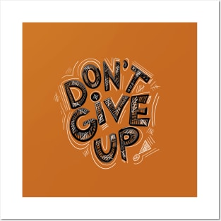 Don’t Give Up Posters and Art